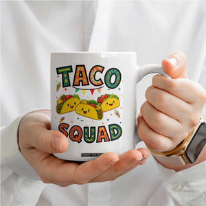 Taco Squad Coffee Mug Funny Mexican Food Lovers Gift TS12 Print Your Wear