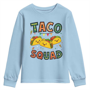 Taco Squad Youth Sweatshirt Funny Mexican Food Lovers Gift TS12 Light Blue Print Your Wear