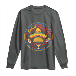 Taco Squad Long Sleeve Shirt Mexican Food Lovers Gift TS12 Dark Heather Print Your Wear