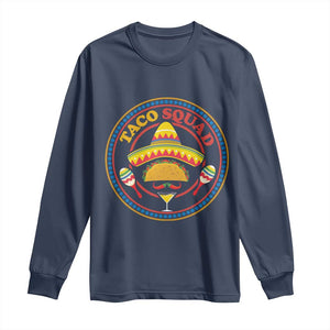 Taco Squad Long Sleeve Shirt Mexican Food Lovers Gift TS12 Navy Print Your Wear