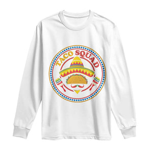 Taco Squad Long Sleeve Shirt Mexican Food Lovers Gift TS12 White Print Your Wear