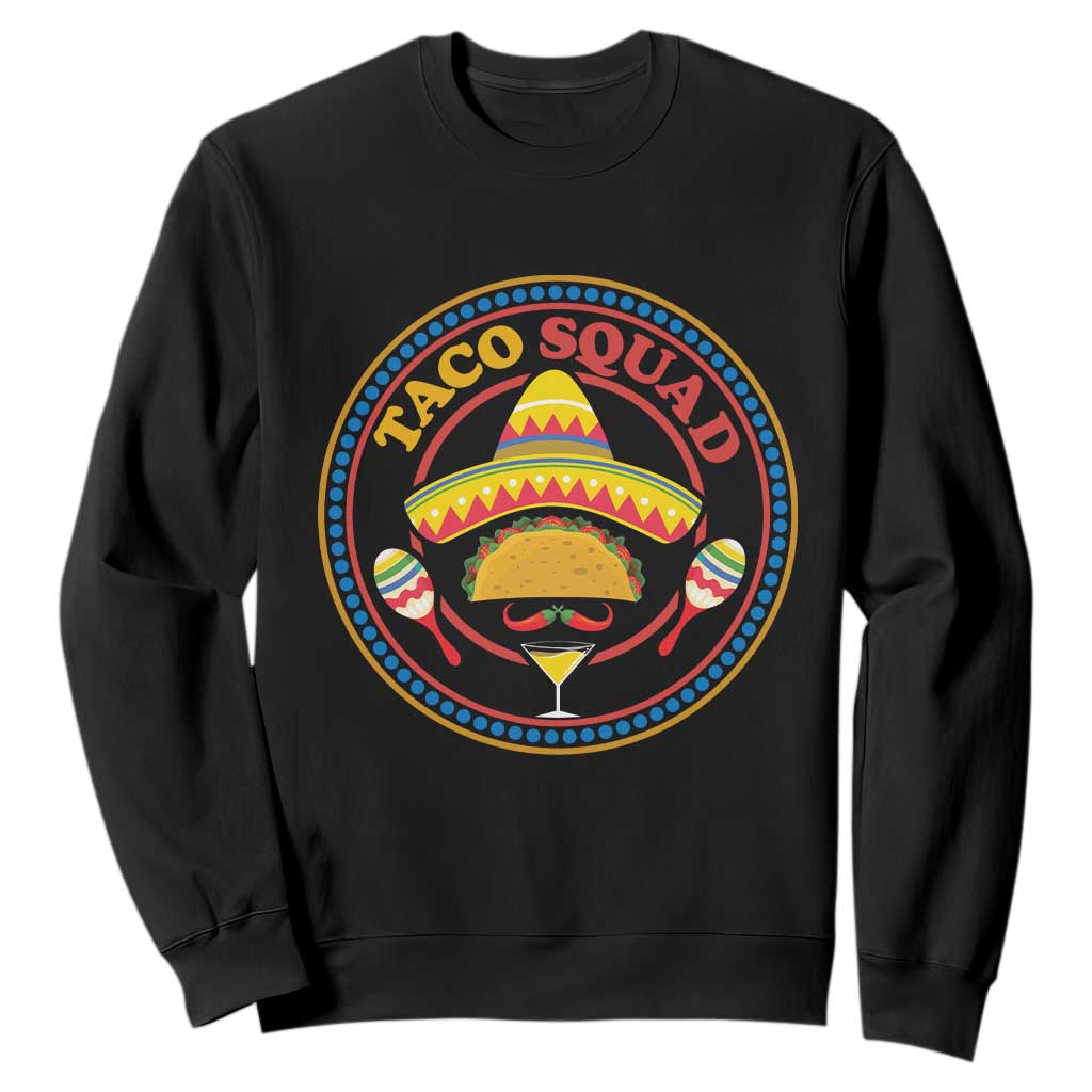 Taco Squad Sweatshirt Mexican Food Lovers Gift TS12 Black Print Your Wear