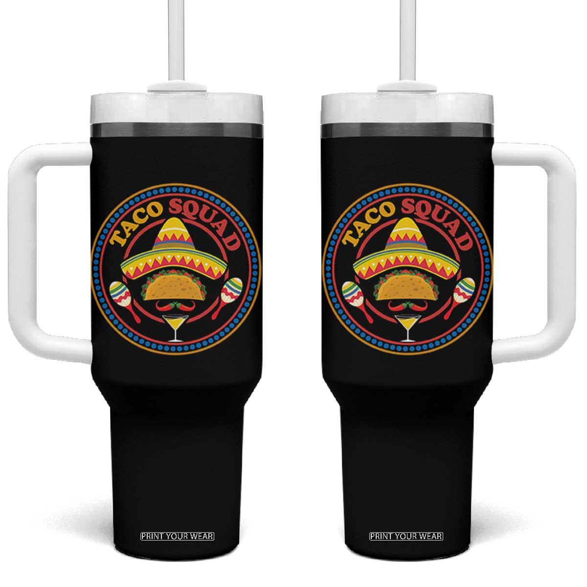 Taco Squad Tumbler With Handle Mexican Food Lovers Gift TS12 One Size: 40 oz Black Print Your Wear