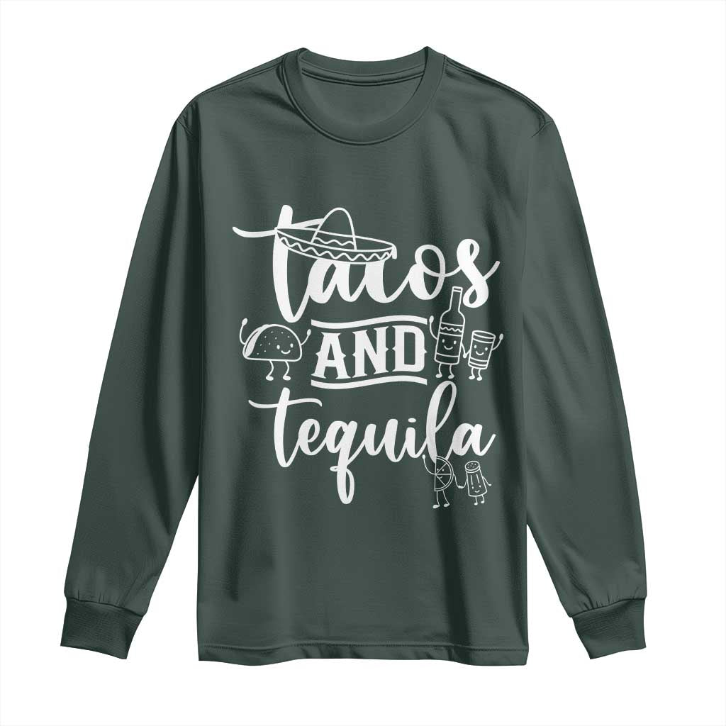 Tacos And Tequila Lover Long Sleeve Shirt Funny Humor Gift TS12 Dark Forest Green Print Your Wear