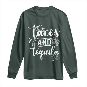 Tacos And Tequila Lover Long Sleeve Shirt Funny Humor Gift TS12 Dark Forest Green Print Your Wear