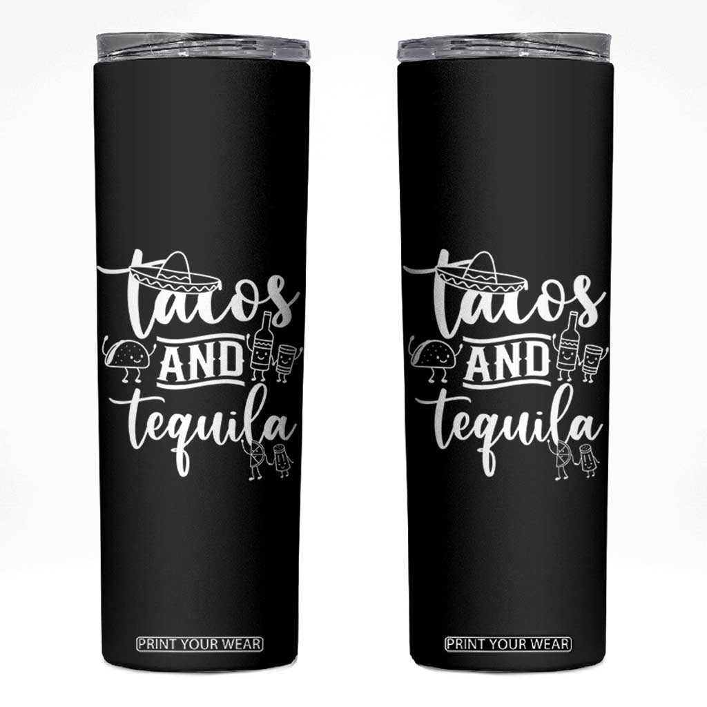 Tacos And Tequila Lover Skinny Tumbler Funny Humor Gift TS12 Black Print Your Wear