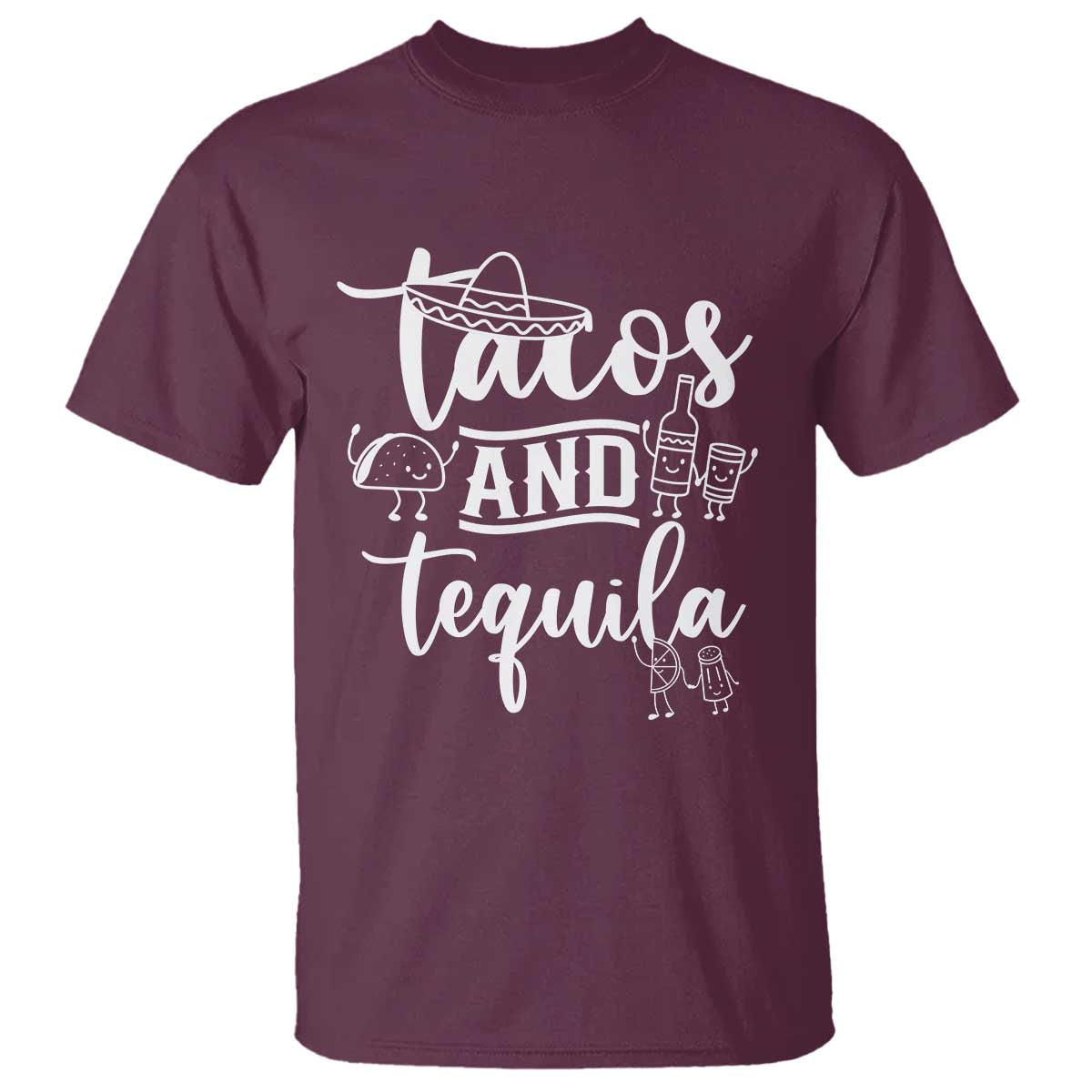 Tacos And Tequila Lover T Shirt Funny Humor Gift TS12 Maroon Print Your Wear