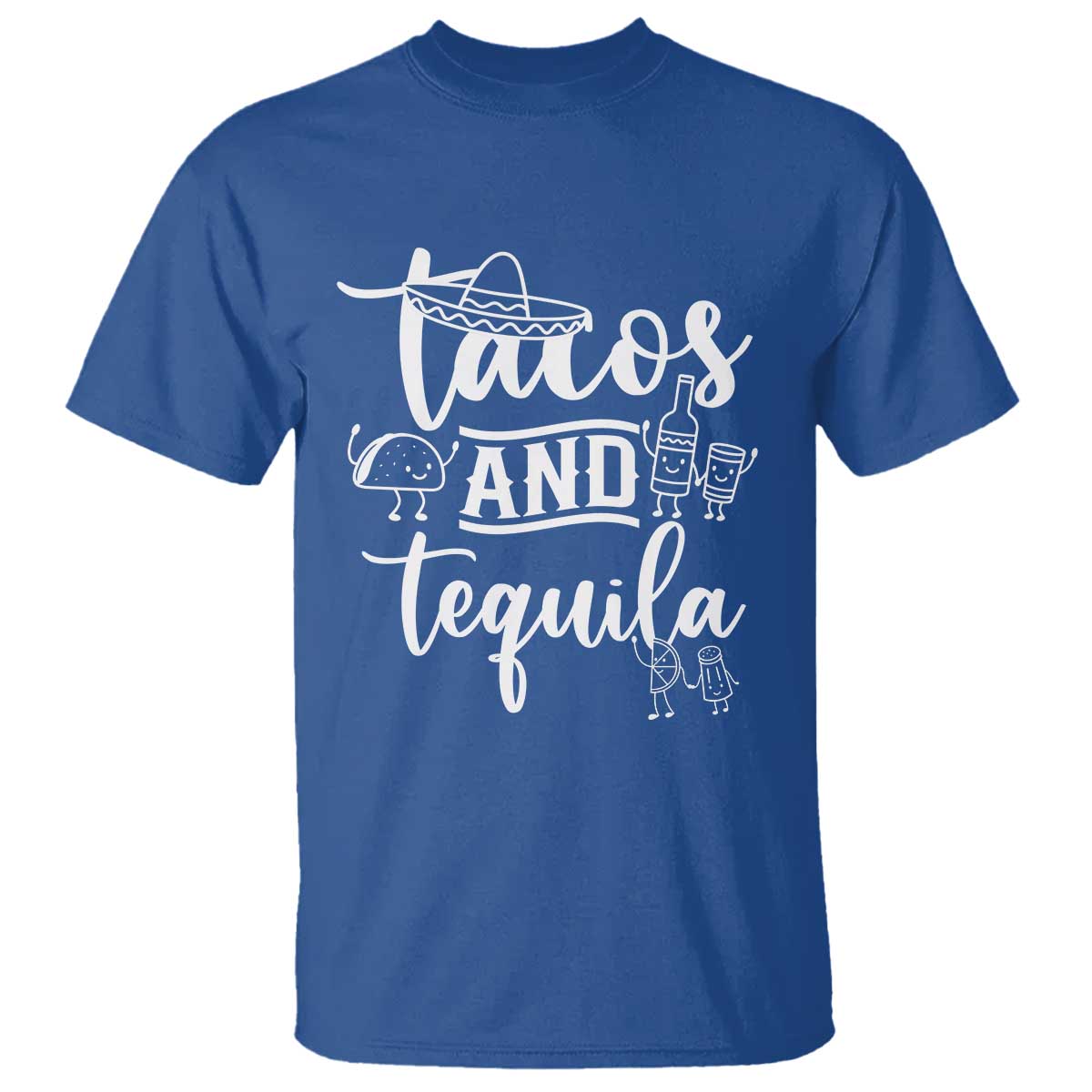 Tacos And Tequila Lover T Shirt Funny Humor Gift TS12 Royal Blue Print Your Wear