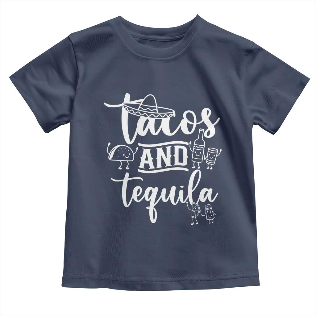 Tacos And Tequila Lover Toddler T Shirt Funny Humor Gift TS12 Navy Print Your Wear