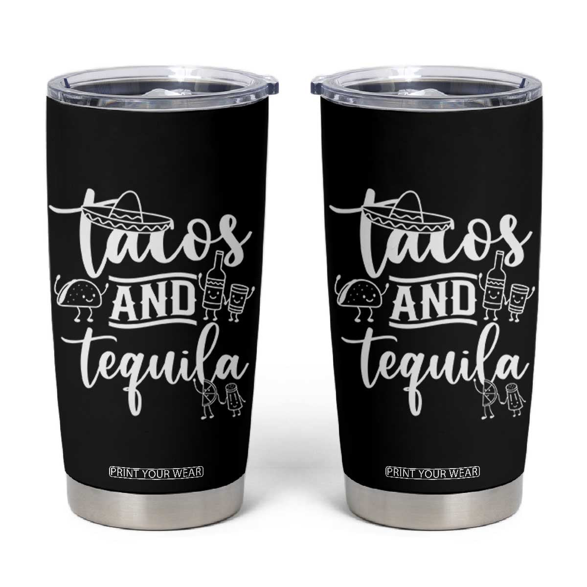 Tacos And Tequila Lover Tumbler Cup Funny Humor Gift TS12 Black Print Your Wear