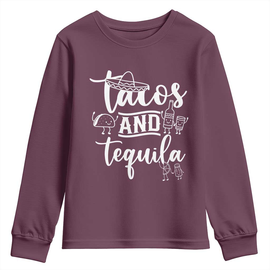 Tacos And Tequila Lover Youth Sweatshirt Funny Humor Gift TS12 Maroon Print Your Wear