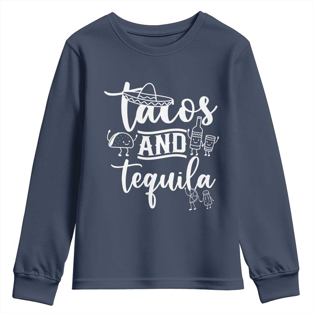 Tacos And Tequila Lover Youth Sweatshirt Funny Humor Gift TS12 Navy Print Your Wear