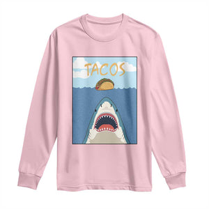 Funny Tacos Lover Long Sleeve Shirt Shark Attack Humor Gift TS12 Light Pink Print Your Wear