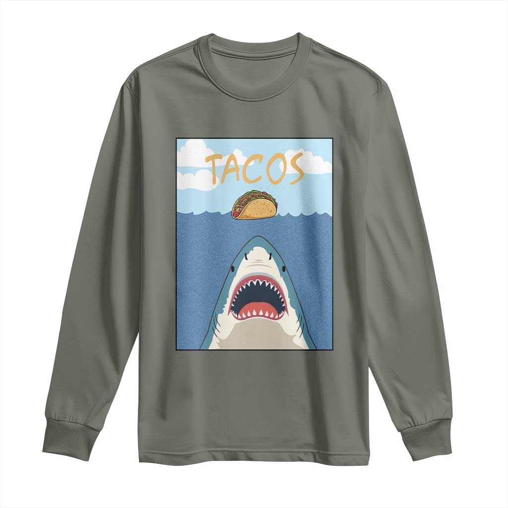 Funny Tacos Lover Long Sleeve Shirt Shark Attack Humor Gift TS12 Military Green Print Your Wear