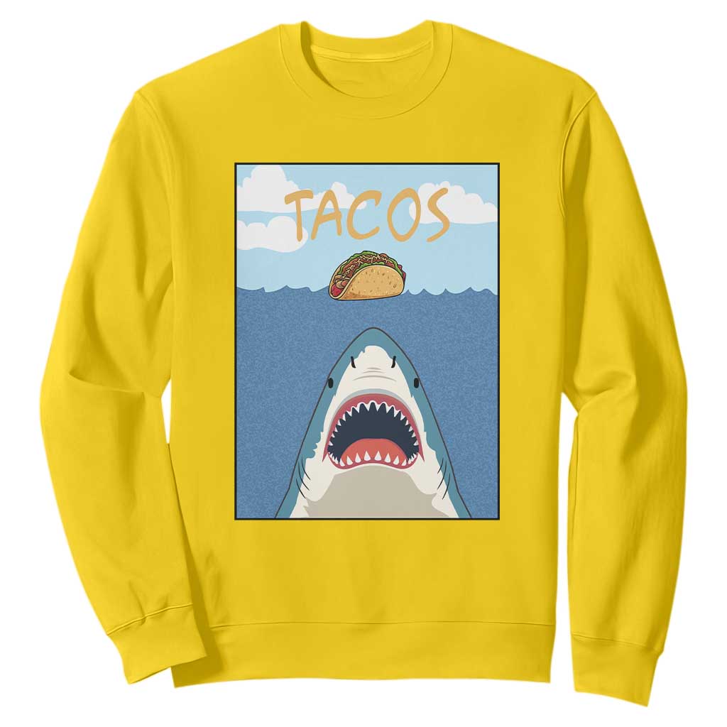 Funny Tacos Lover Sweatshirt Shark Attack Humor Gift TS12 Daisy Print Your Wear