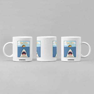 Funny Tacos Lover Coffee Mug Shark Attack Humor Gift TS12 Print Your Wear