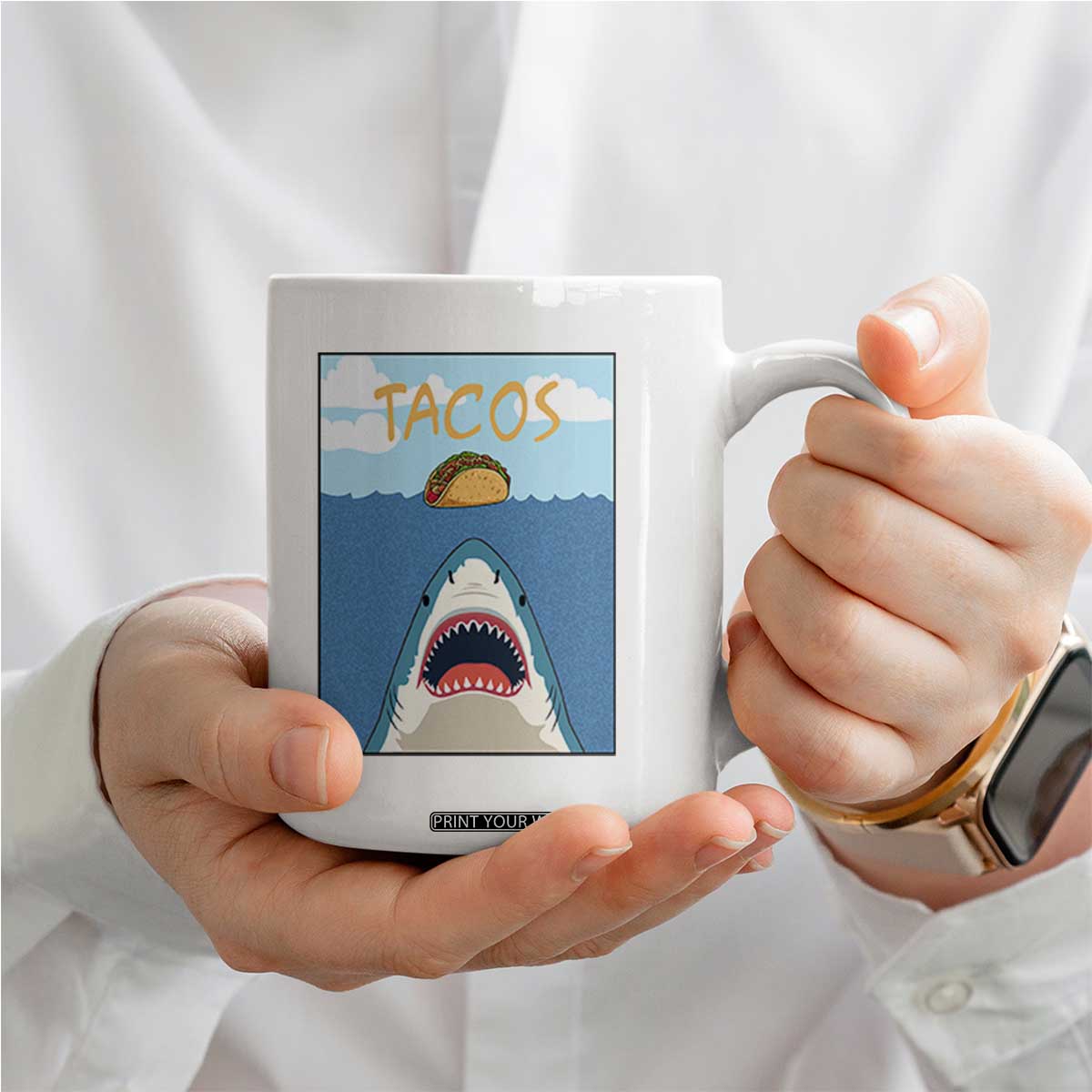 Funny Tacos Lover Coffee Mug Shark Attack Humor Gift TS12 Print Your Wear