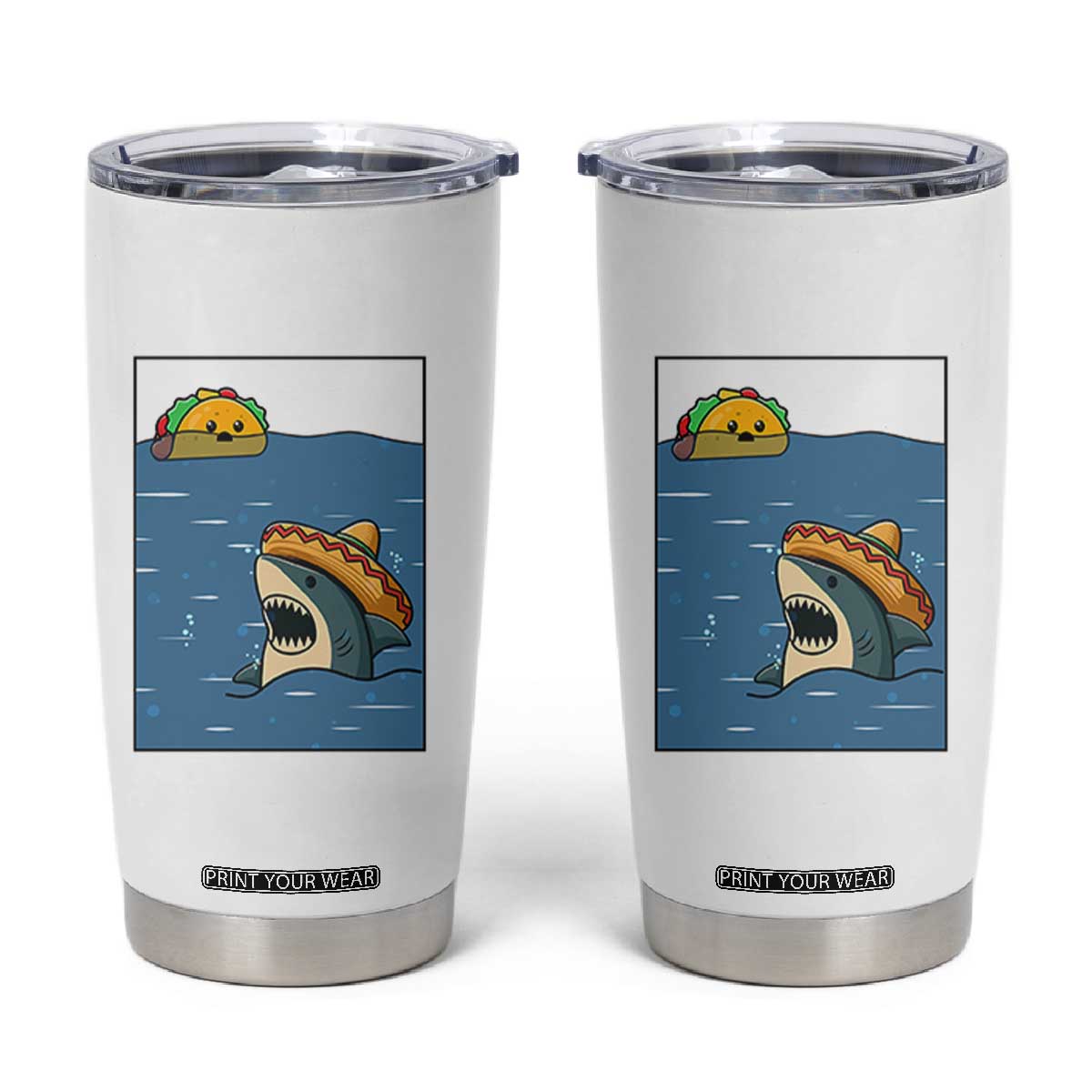 Tacos Lover Tumbler Cup Funny Shark Humor Foodie Gift TS12 White Print Your Wear