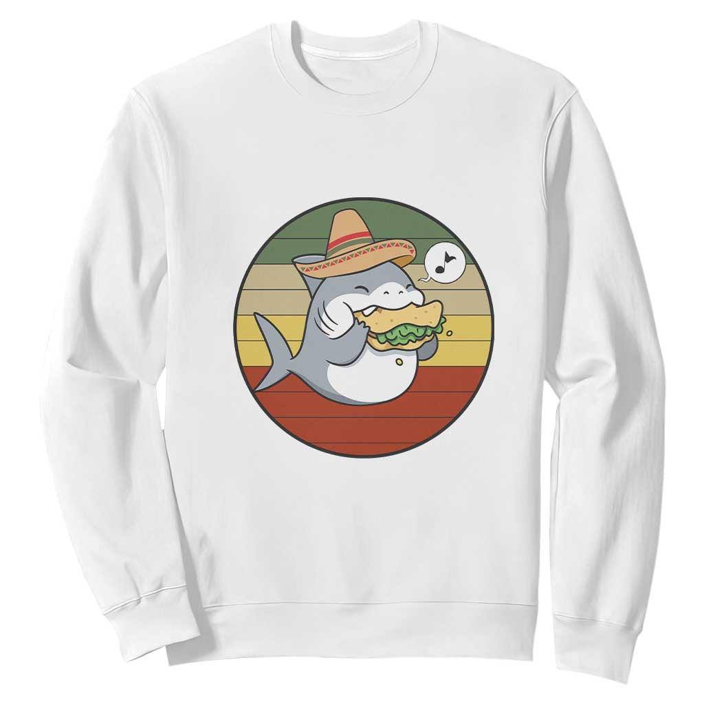 Mexican Food Lover Gift Sweatshirt Funny Shark Eating Tacos TS12 White Print Your Wear