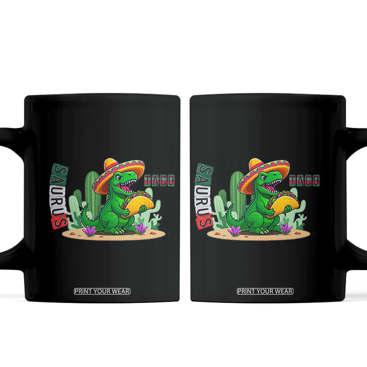Mexican Food Lover Gift Coffee Mug Funny Dinosaur Taco Saurus TS12 Black Print Your Wear