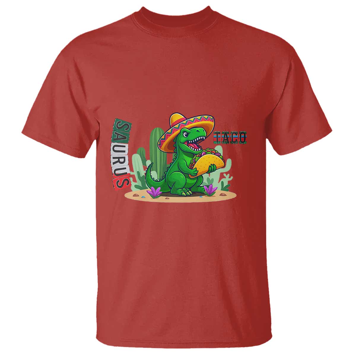 Mexican Food Lover Gift T Shirt Funny Dinosaur Taco Saurus TS12 Red Print Your Wear