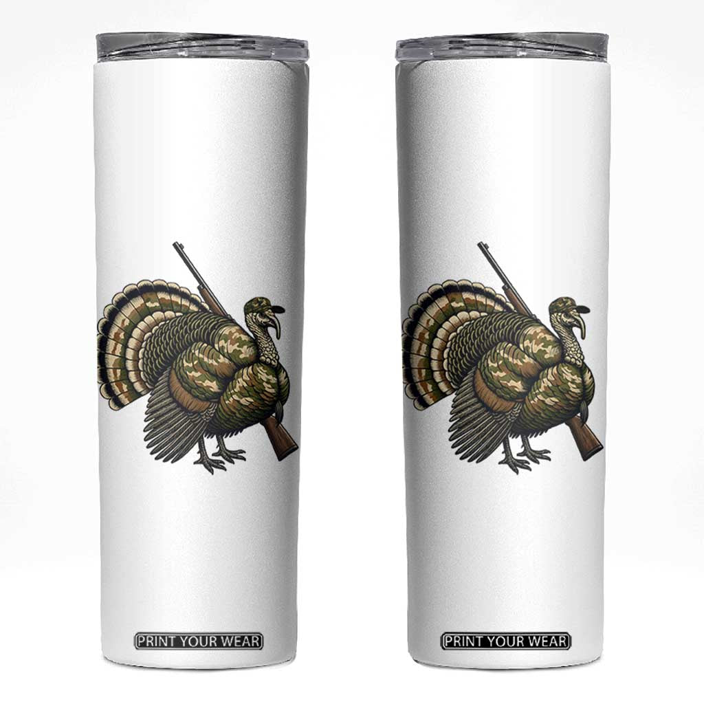 Funny Camo Turkey Hunter Rifle Gift Skinny Tumbler TS12 White Print Your Wear