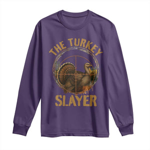 The Turkey Slayer Long Sleeve Shirt Funny Hunting Season Gift TS12 Purple Print Your Wear