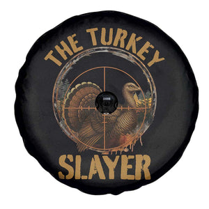 The Turkey Slayer Spare Tire Cover Funny Hunting Season Gift TS12 Print Your Wear