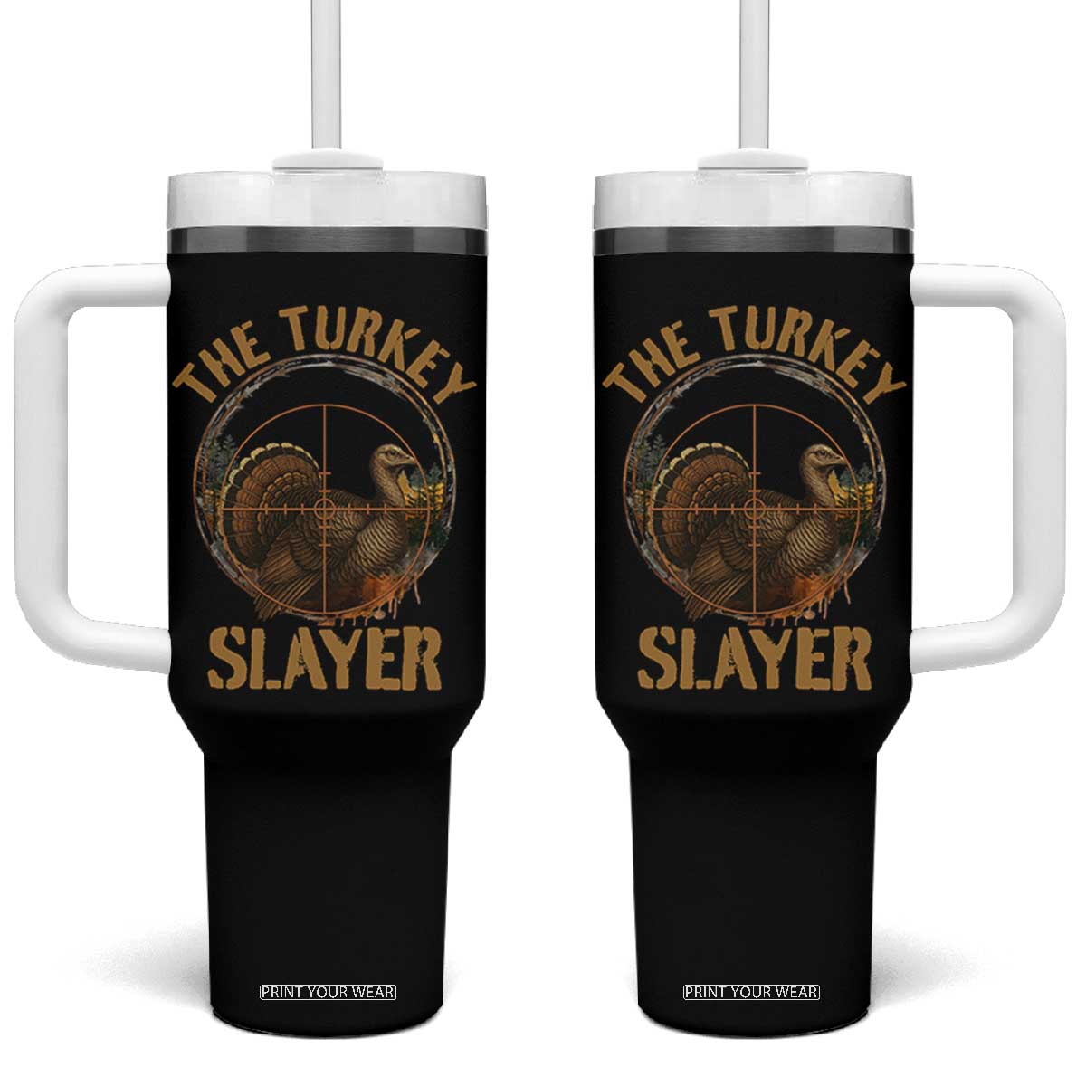 The Turkey Slayer Tumbler With Handle Funny Hunting Season Gift TS12 One Size: 40 oz Black Print Your Wear