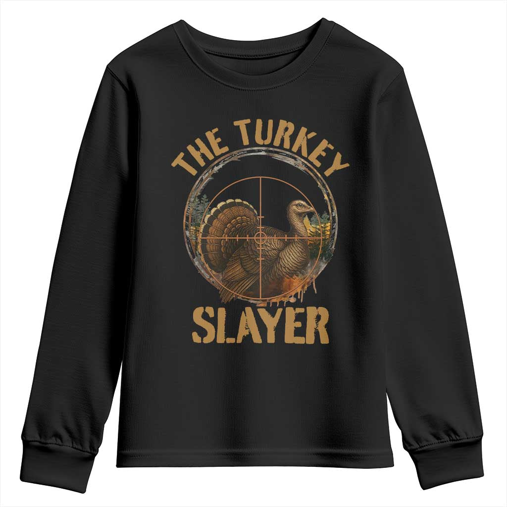 The Turkey Slayer Youth Sweatshirt Funny Hunting Season Gift TS12 Black Print Your Wear