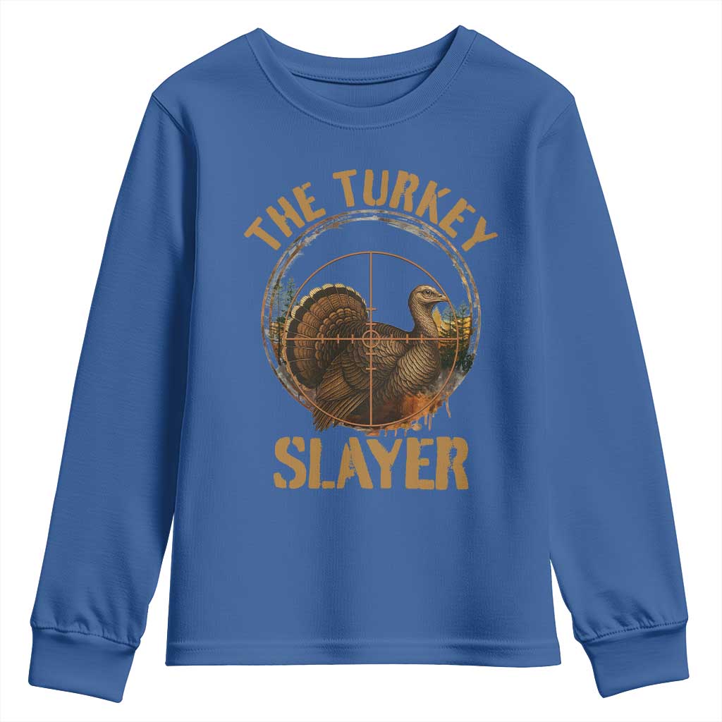 The Turkey Slayer Youth Sweatshirt Funny Hunting Season Gift TS12 Royal Blue Print Your Wear