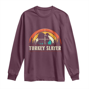 Turkey Slayer Long Sleeve Shirt Vintage Sunset Hunting Season Gift TS12 Maroon Print Your Wear