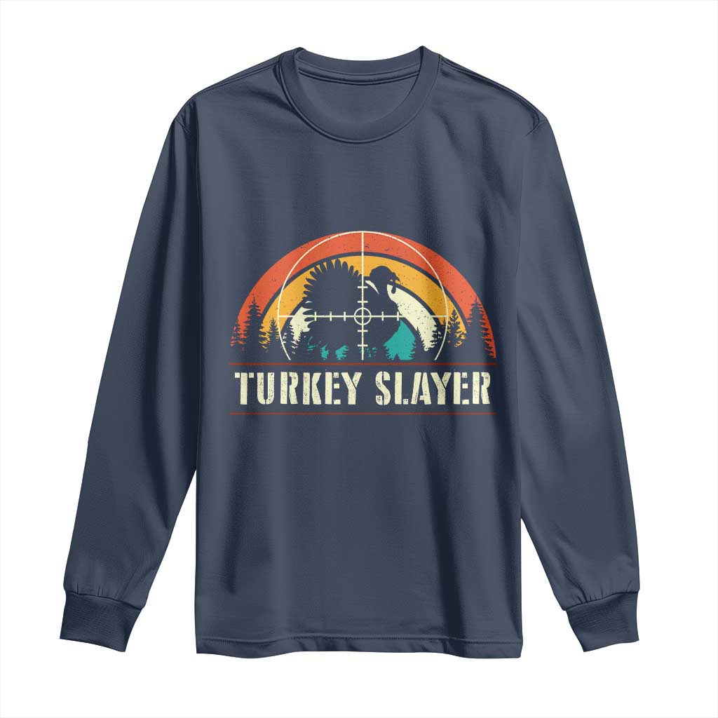 Turkey Slayer Long Sleeve Shirt Vintage Sunset Hunting Season Gift TS12 Navy Print Your Wear