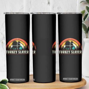 Turkey Slayer Skinny Tumbler Vintage Sunset Hunting Season Gift TS12 Print Your Wear