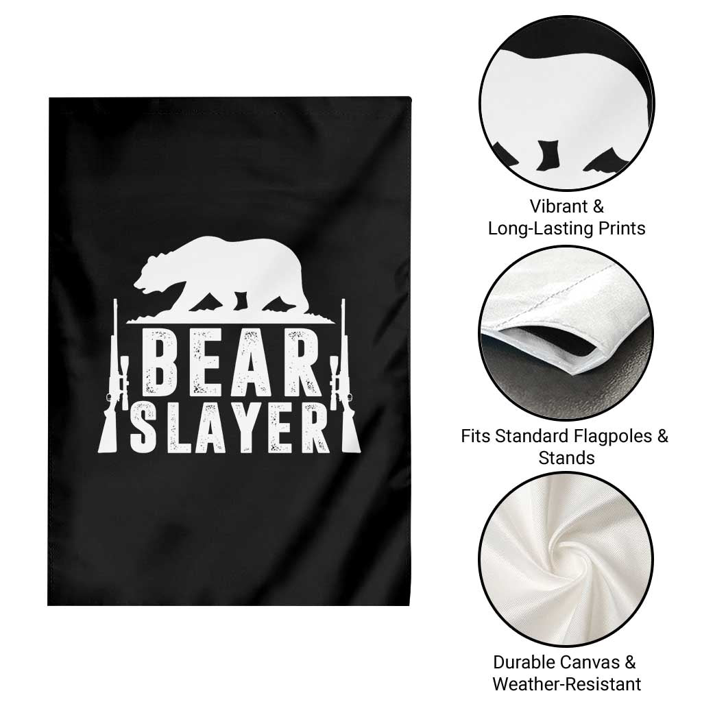 Bear Slayer Garden Flag Hunting Season Gift TS12 Print Your Wear