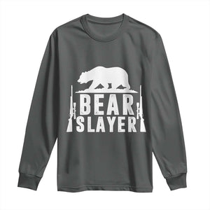 Bear Slayer Long Sleeve Shirt Hunting Season Gift TS12 Dark Heather Print Your Wear