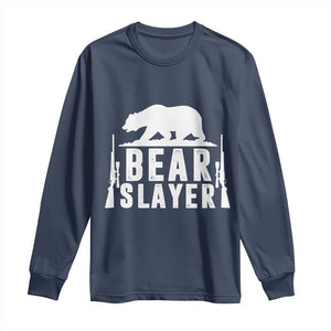 Bear Slayer Long Sleeve Shirt Hunting Season Gift TS12 Navy Print Your Wear