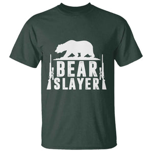 Bear Slayer T Shirt Hunting Season Gift TS12 Dark Forest Green Print Your Wear