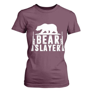 Bear Slayer T Shirt For Women Hunting Season Gift TS12 Maroon Print Your Wear