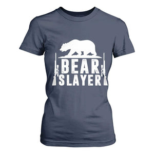Bear Slayer T Shirt For Women Hunting Season Gift TS12 Navy Print Your Wear