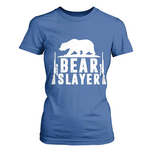 Bear Slayer T Shirt For Women Hunting Season Gift TS12 Royal Blue Print Your Wear