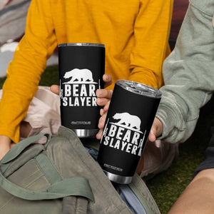 Bear Slayer Tumbler Cup Hunting Season Gift - Print Your Wear