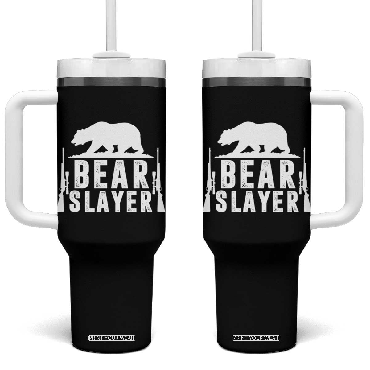 Bear Slayer Tumbler With Handle Hunting Season Gift TS12 One Size: 40 oz Black Print Your Wear