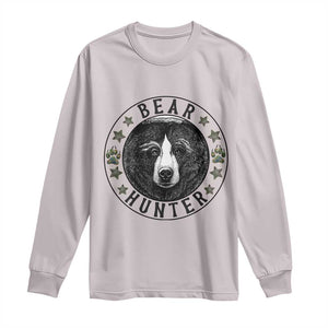 Bear Hunter Long Sleeve Shirt Funny Hunting Season Gift TS12 Ice Gray Print Your Wear