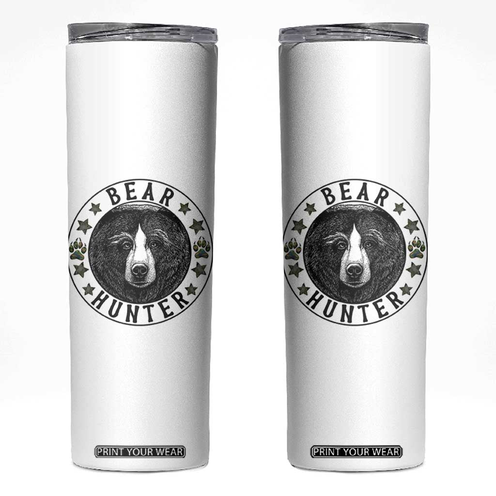 Bear Hunter Skinny Tumbler Funny Hunting Season Gift TS12 White Print Your Wear