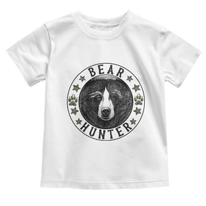 Bear Hunter Toddler T Shirt Funny Hunting Season Gift TS12 White Print Your Wear