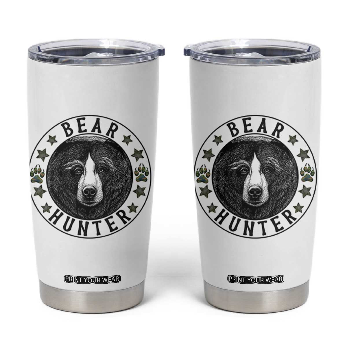 Bear Hunter Tumbler Cup Funny Hunting Season Gift TS12 White Print Your Wear