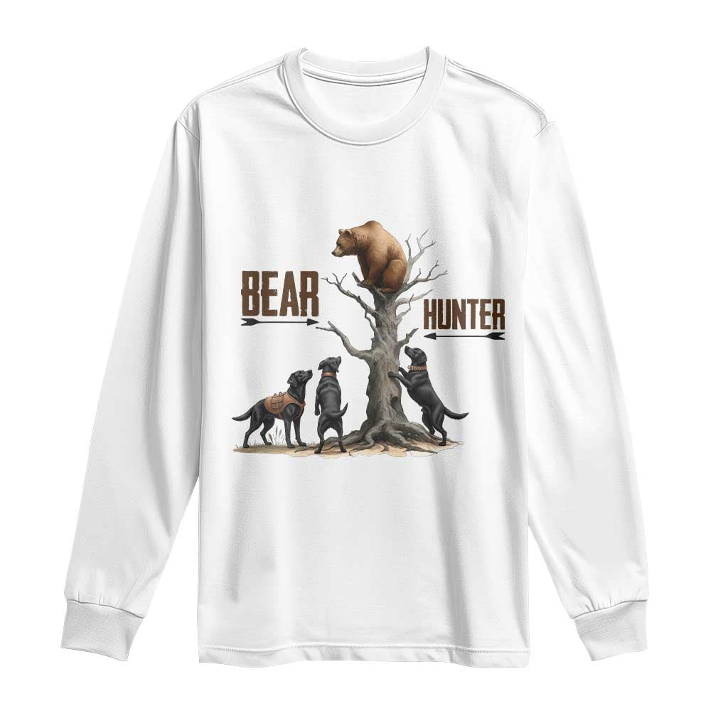 Bear Hunter Long Sleeve Shirt Black Lab Retriever Funny Hunting Gift TS12 White Print Your Wear