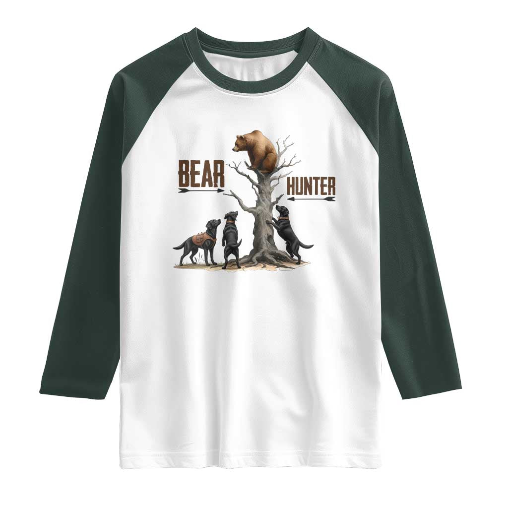 Bear Hunter Raglan Shirt Black Lab Retriever Funny Hunting Gift TS12 White Dark Forest Green Print Your Wear
