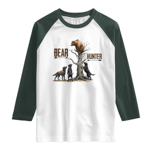 Bear Hunter Raglan Shirt Black Lab Retriever Funny Hunting Gift TS12 White Dark Forest Green Print Your Wear